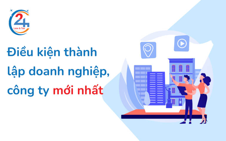 điều kiện thành lập doanh nghiệp
