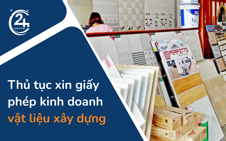 giấy phép kinh doanh vật liệu xây dựng