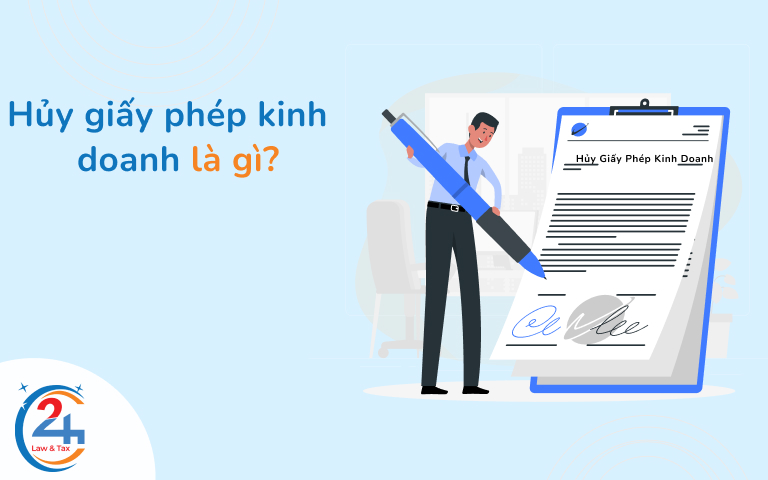 Hủy giấy phép kinh doanh là gì?