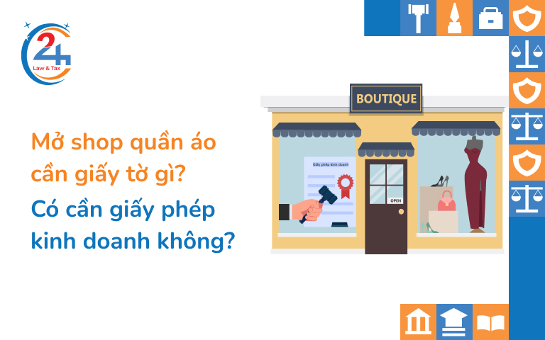 mở shop quần áo cần giấy tờ gì