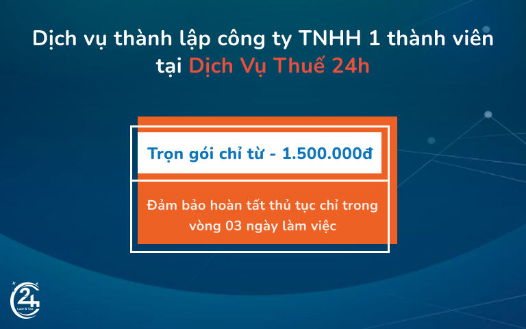 dịch vụ thành lập công ty TNHH 1 thành viên