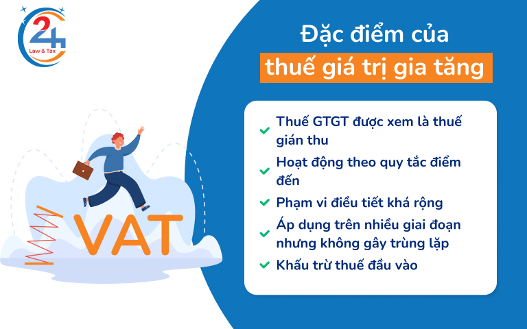 Đặc điểm của thuế vat là gì