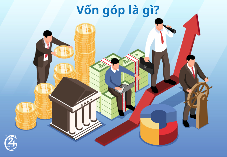 Vốn góp là gì?